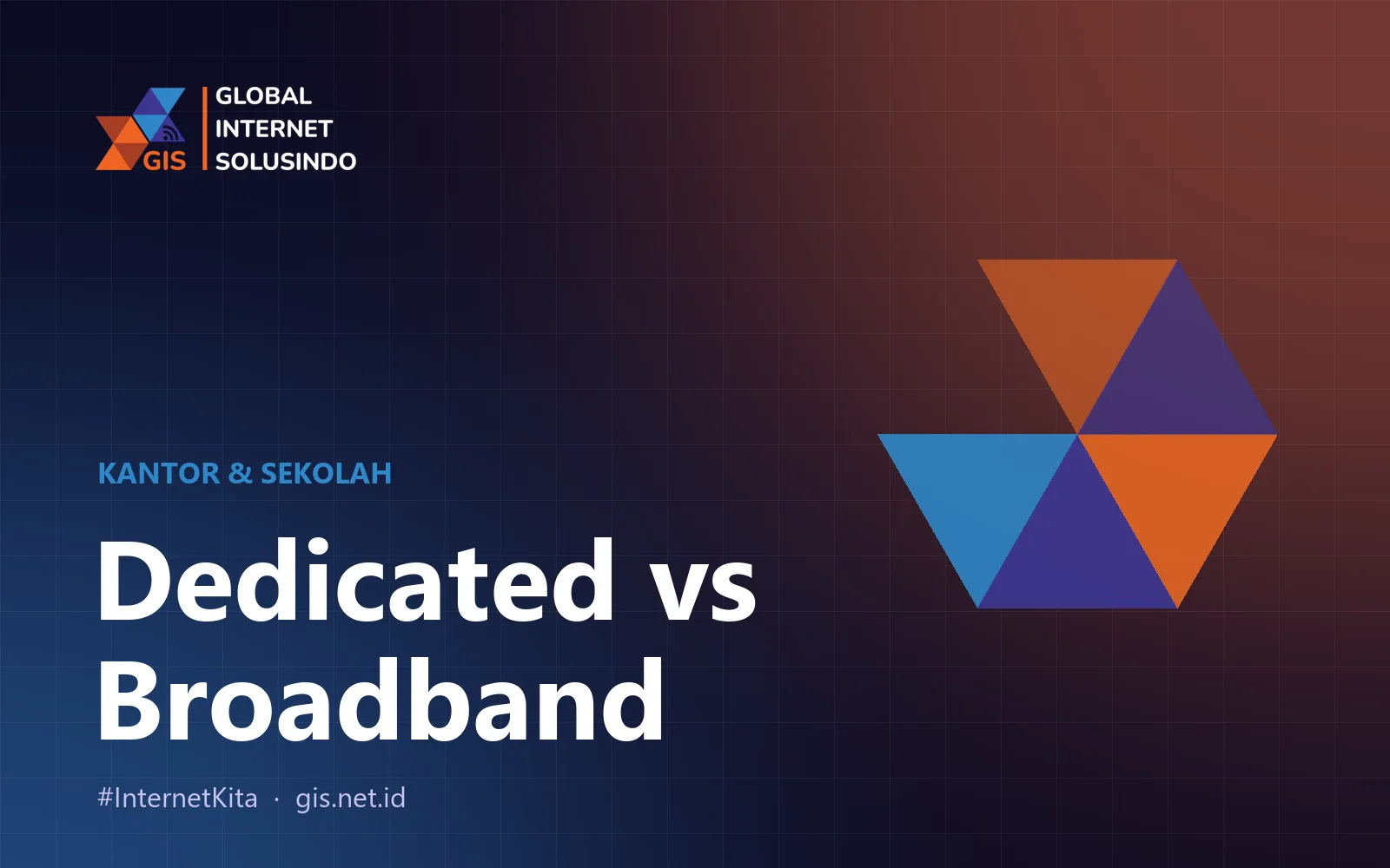 Internet Dedicated vs Broadband: Mana yang Tepat untuk Kantor dan Sekolah?